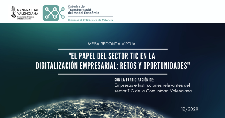Organizada la mesa redonda virtual: «El papel del sector TIC en la digitalización empresarial: retos y oportunidades»